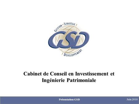 Cabinet de Conseil en Investissement et Ingénierie Patrimoniale