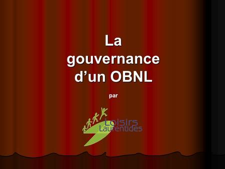 La gouvernance d’un OBNL