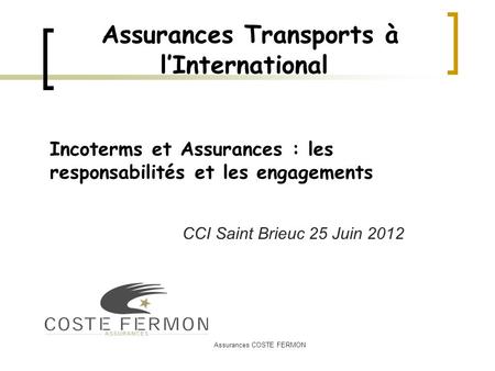 Assurances Transports à l’International