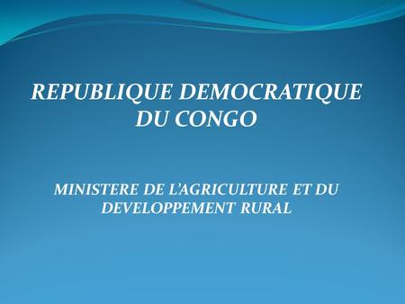 REPUBLIQUE DEMOCRATIQUE DU CONGO