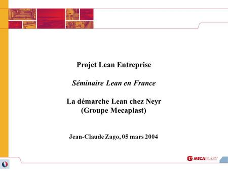 Projet Lean Entreprise Séminaire Lean en France