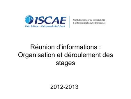 Réunion d’informations : Organisation et déroulement des stages