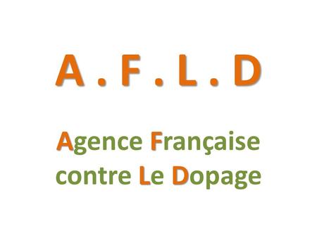 Agence Française contre Le Dopage