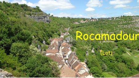 Rocamadour (Lot).