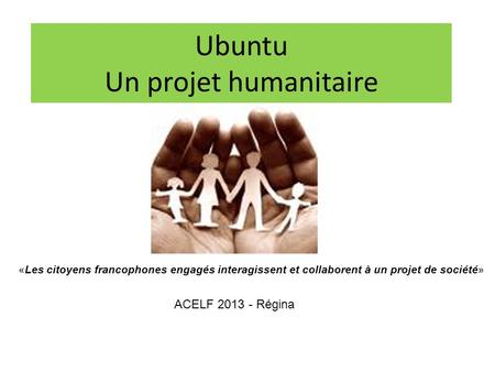 Ubuntu Un projet humanitaire