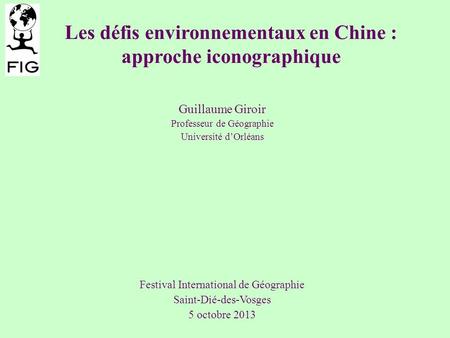 Les défis environnementaux en Chine : approche iconographique