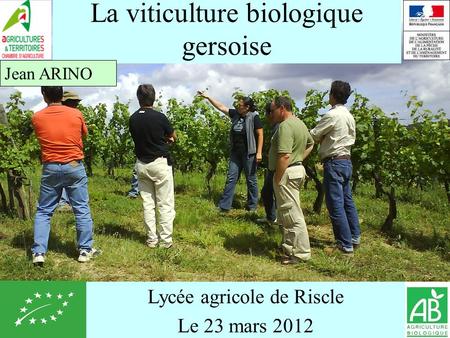 La viticulture biologique gersoise