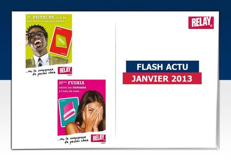 1 JANVIER 2013 FLASH ACTU. 2 La Presse Prix : 7,50 Prix : 6,50 Prix : 7,90 Prix : 8,50 Les Hors-Séries du mois.