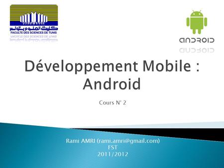 Développement Mobile : Android