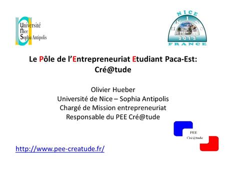 Le Pôle de l’Entrepreneuriat Etudiant Paca-Est: