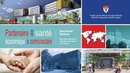 Un projet ouvrant les portes de linfini Un projet de 2,35 milliards $ –Site Glen, Hôpital général de Montréal, Campus Lachine Cessez de spéculer sur le.