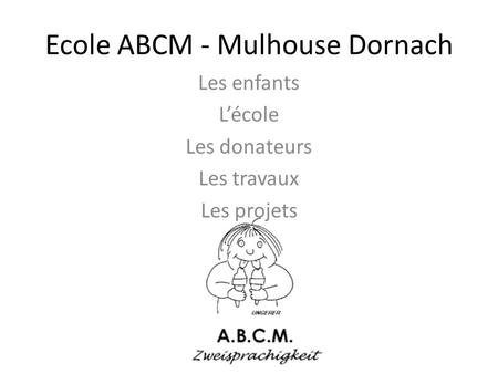 Ecole ABCM - Mulhouse Dornach