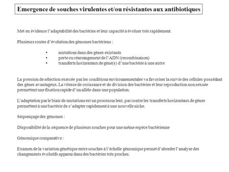 Emergence de souches virulentes et/ou résistantes aux antibiotiques
