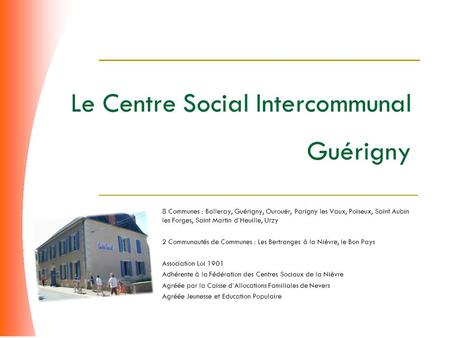 Le Centre Social Intercommunal Guérigny