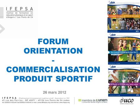 FORUM ORIENTATION - COMMERCIALISATION PRODUIT SPORTIF 26 mars 2012.