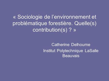 Catherine Delhoume Institut Polytechnique LaSalle Beauvais