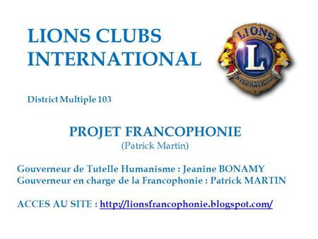 LIONS CLUBS INTERNATIONAL District Multiple 103