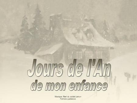 Musique: Reel du soldat Lebrun Folklore québécois