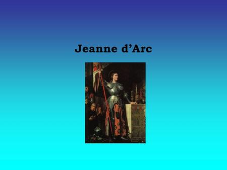Jeanne d’Arc.