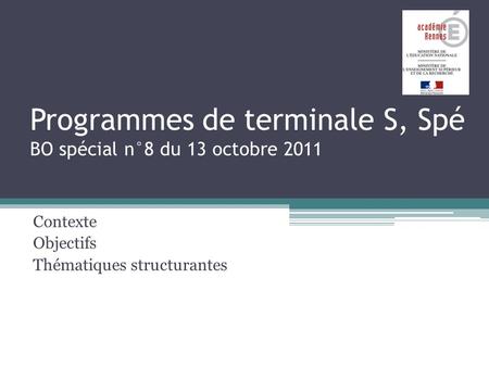 Programmes de terminale S, Spé BO spécial n°8 du 13 octobre 2011