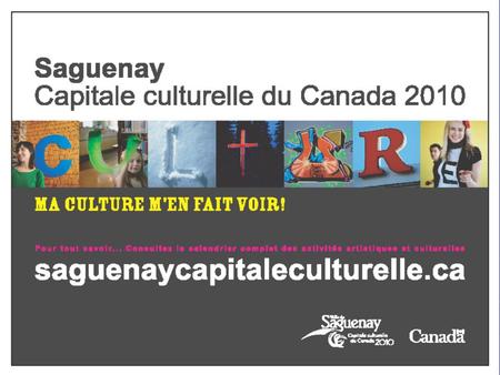 Saguenay Capitale culturelle durable