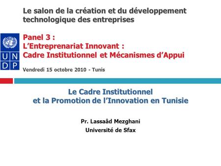 Le Cadre Institutionnel et la Promotion de l’Innovation en Tunisie