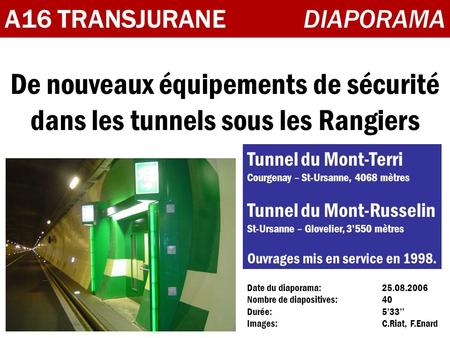 De nouveaux équipements de sécurité dans les tunnels sous les Rangiers