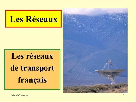 Les réseaux de transport français