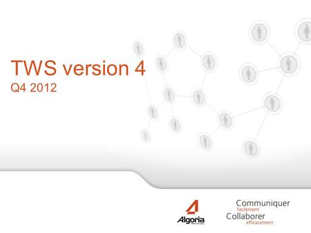 TWS version 4 Q4 2012.