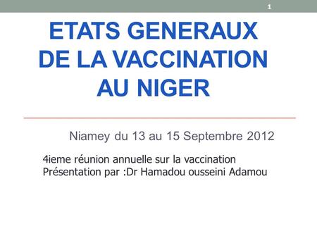 ETATS GENERAUX DE LA VACCINATION AU NIGER