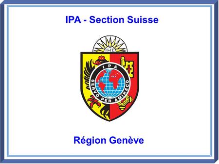 IPA - Section Suisse Région Genève.
