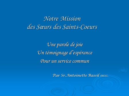 Notre Mission des Sœurs des Saints-Coeurs