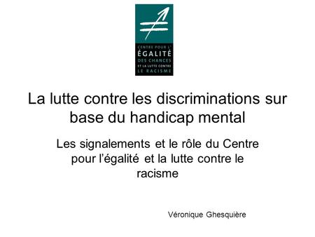 La lutte contre les discriminations sur base du handicap mental
