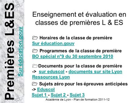 Enseignement et évaluation en classes de premières L & ES