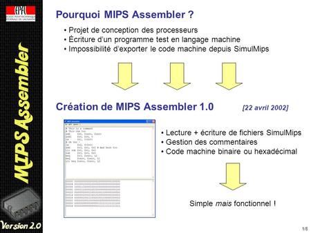 Pourquoi MIPS Assembler ?