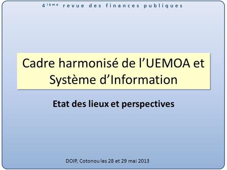 Cadre harmonisé de l’UEMOA et Système d’Information