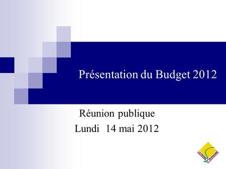 Présentation du Budget 2012