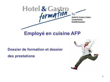 Employé en cuisine AFP Dossier de formation et dossier des prestations