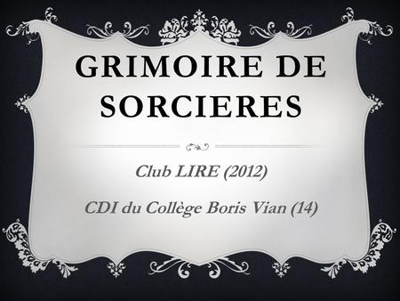 Club LIRE (2012) CDI du Collège Boris Vian (14)