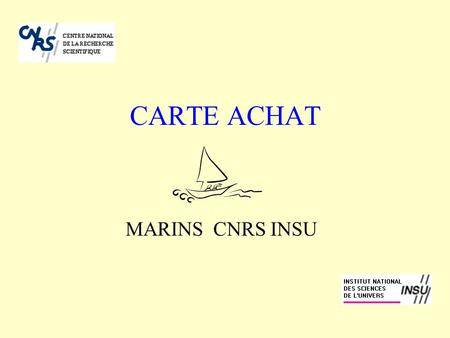 CARTE ACHAT MARINS CNRS INSU.