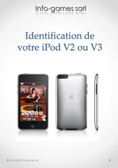 Identification de votre iPod V2 ou V3