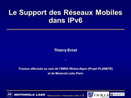 Le Support des Réseaux Mobiles dans IPv6