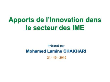 Apports de l’Innovation dans le secteur des IME