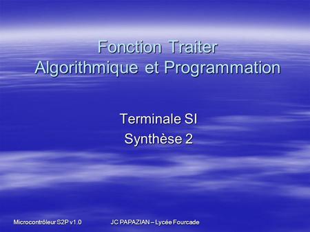 Fonction Traiter Algorithmique et Programmation