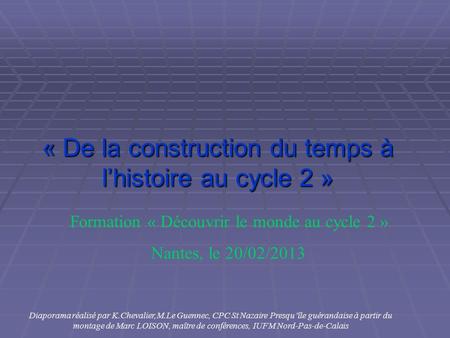 « De la construction du temps à l’histoire au cycle 2 »
