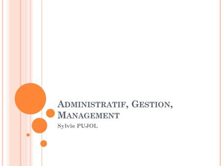 Administratif, Gestion, Management