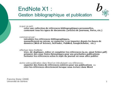 EndNote X1 : Gestion bibliographique et publication