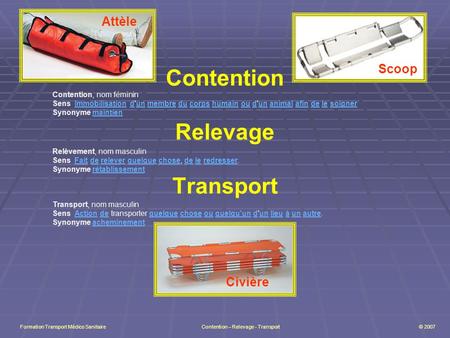 Contention Relevage Transport