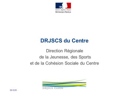 DRJSCS du Centre Direction Régionale de la Jeunesse, des Sports