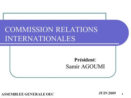 COMMISSION RELATIONS INTERNATIONALES